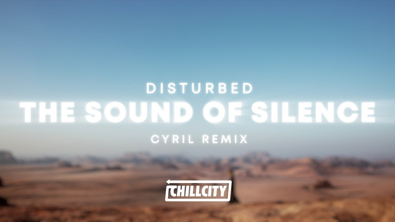 Disturbed The Sound Of Silence (CYRIL Remix) Estrenos