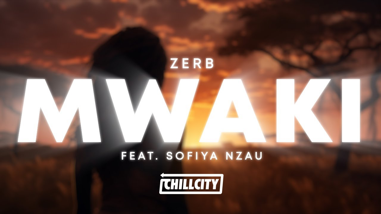 Zerb - Mwaki (Feat. Sofiya Nzau) | Alfa Conteo